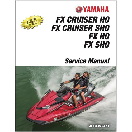 Genuine Yamaha FX HO, SHO, Cruiser HO, Cruiser SHO (1.8L) Service Manual